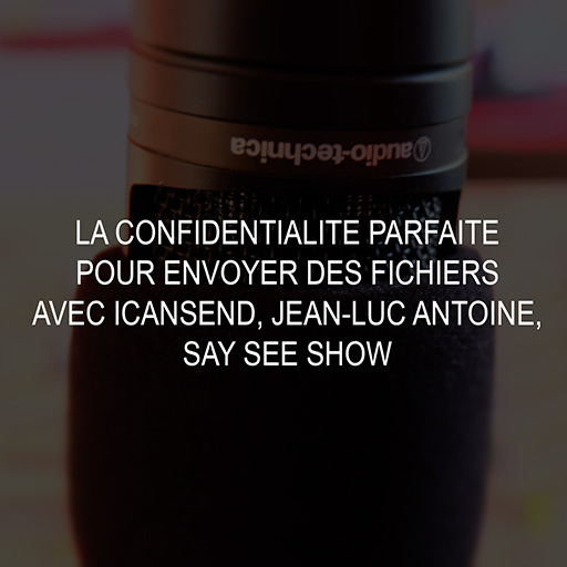 Illustration from the Radios Libres en Périgord show about iCanSend